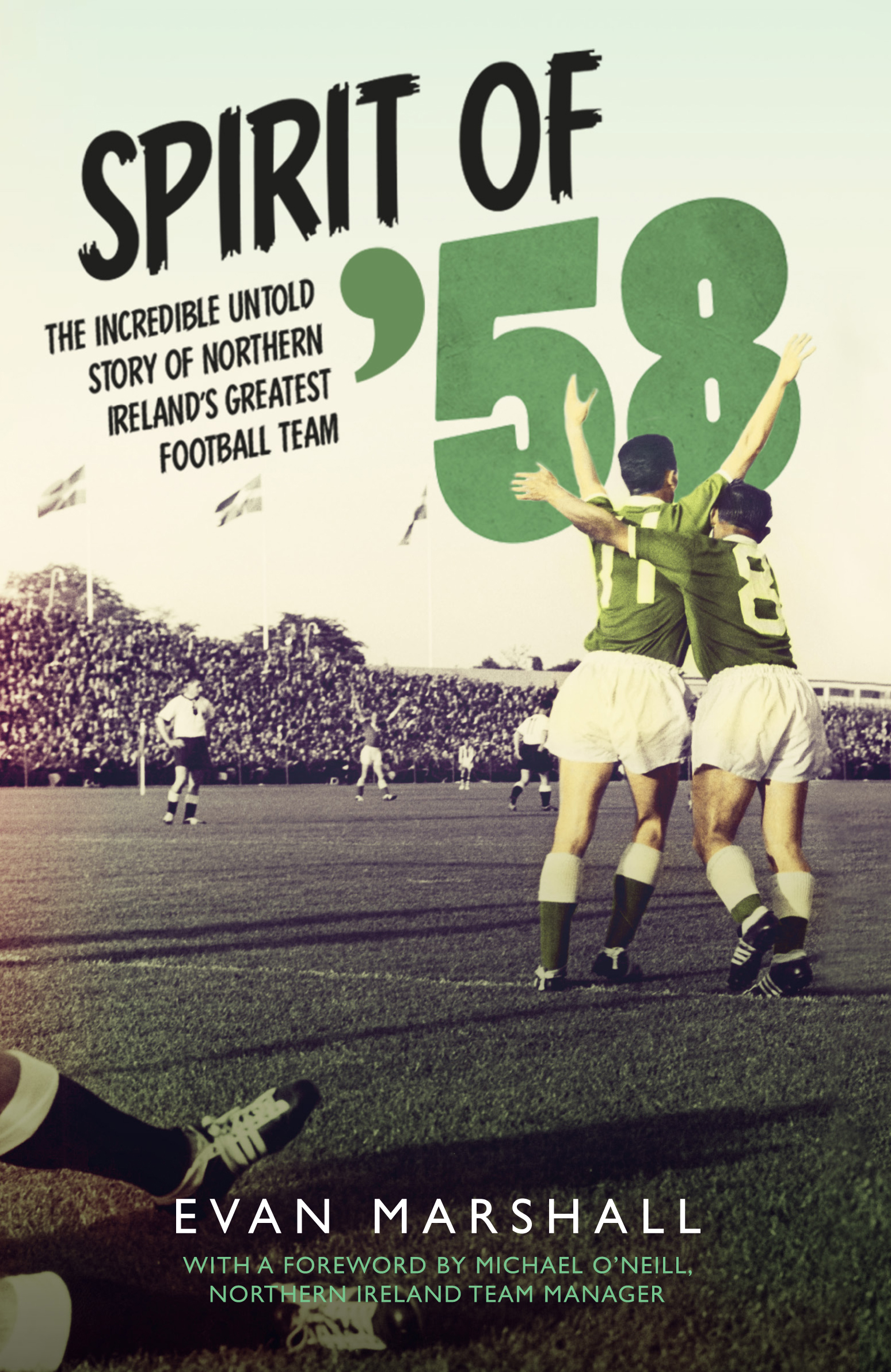 Spirit of ’58 | Blackstaff Press